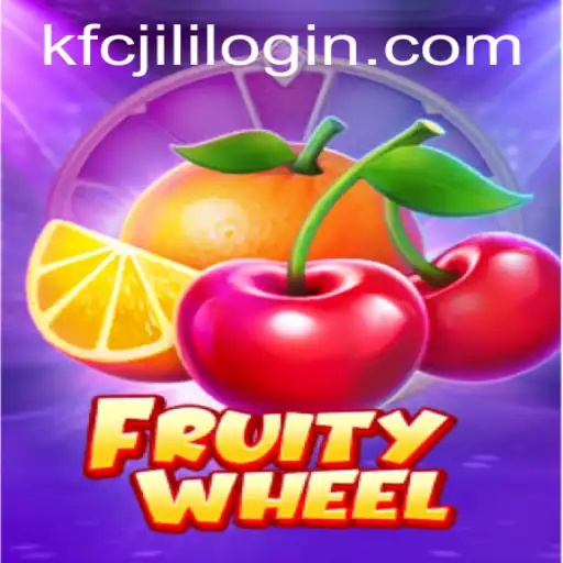 Unveiling the Excitement of FruityWheel: A Dive into the Game and KFCJILI LOGIN