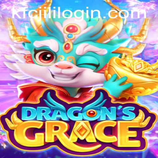 The Enchanting Realm of DragonsGrace and the Intriguing World of KFCJILI LOGIN